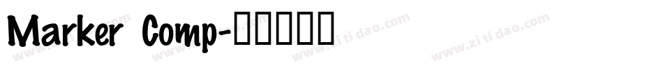 Marker Comp字体转换